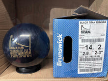 Load image into Gallery viewer, Brunswick Black Titan Nirvana 14 lbs - Bowlers Asylum - World Elite Bowling - SRGBBFS - Storm Bowling - Roto Grip Bowling - 900 Global Bowling - Motiv Bowling - Track Bowling - Brunswick Bowling - Radical Bowling - Ebonite Bowling - DV8 Bowling - Columbia 300 Bowling - Hammer Bowling
