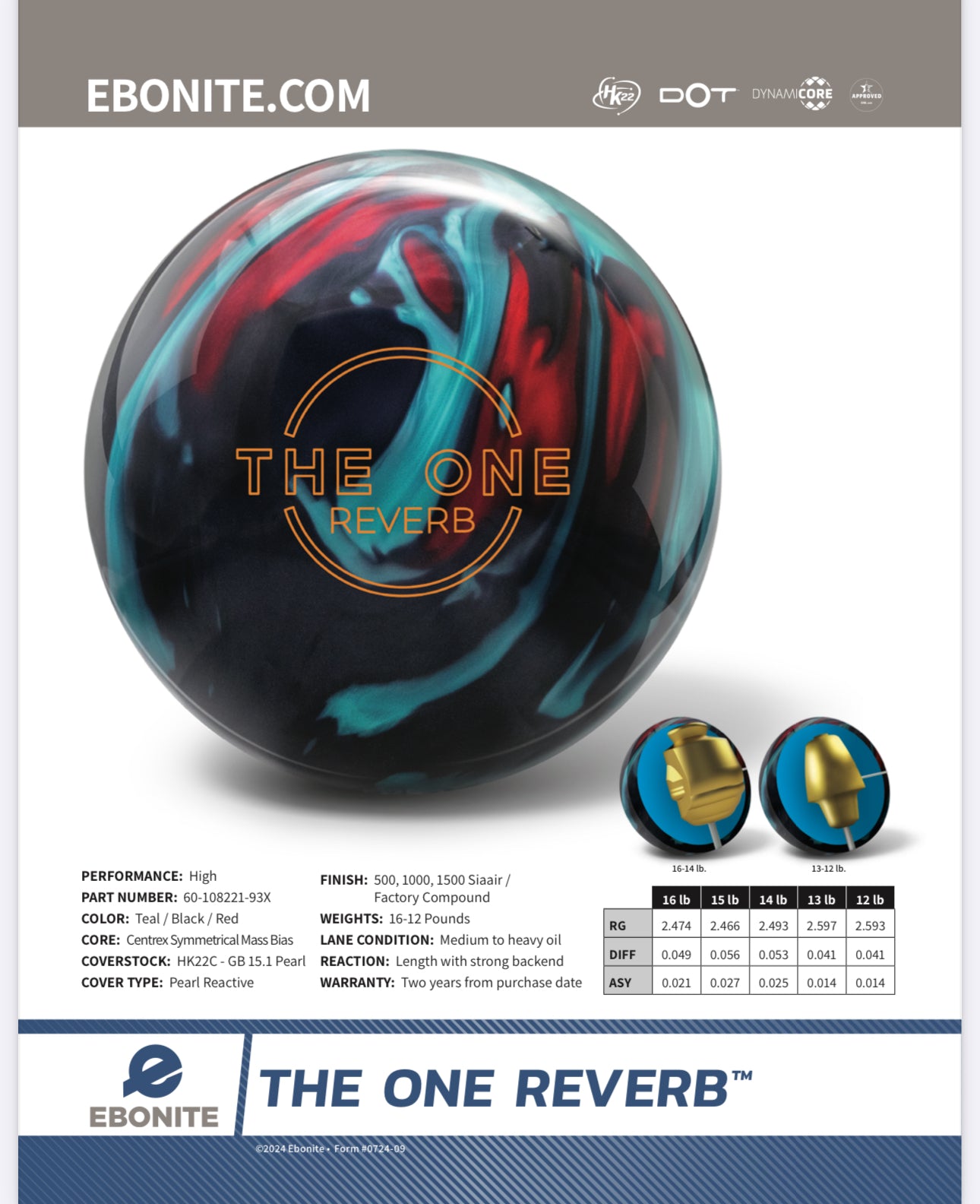 Ebonite The One Reverb - Bowlers Asylum - World Elite Bowling - SRGBBFS - Storm Bowling - Roto Grip Bowling - 900 Global Bowling - Motiv Bowling - Track Bowling - Brunswick Bowling - Radical Bowling - Ebonite Bowling - DV8 Bowling - Columbia 300 Bowling - Hammer Bowling