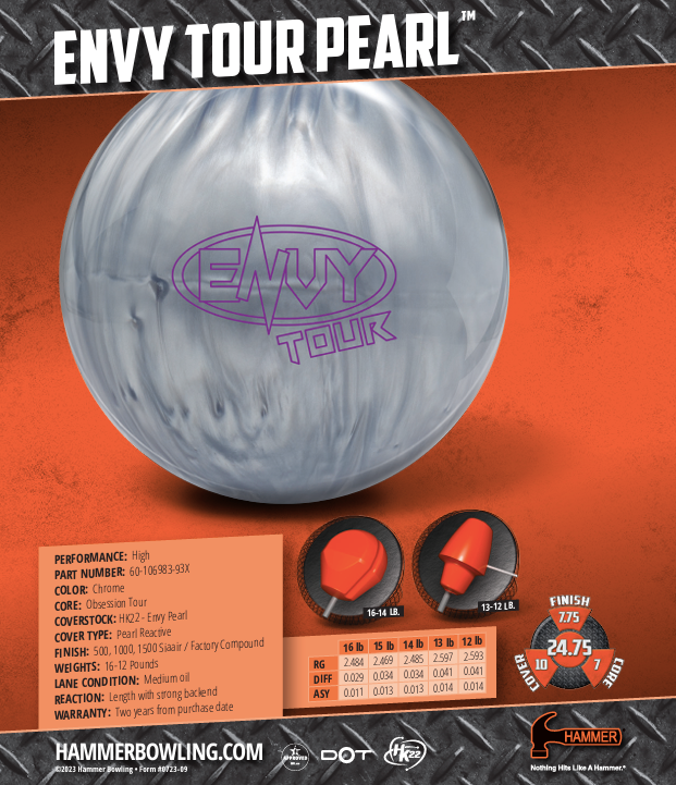 Hammer Envy Tour Pearl - Bowlers Asylum - World Elite Bowling - SRGBBFS - Storm Bowling - Roto Grip Bowling - 900 Global Bowling - Motiv Bowling - Track Bowling - Brunswick Bowling - Radical Bowling - Ebonite Bowling - DV8 Bowling - Columbia 300 Bowling - Hammer Bowling