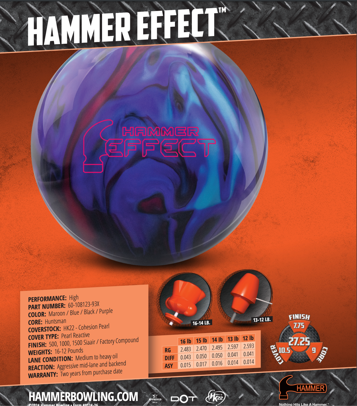 Hammer Effect - Bowlers Asylum - World Elite Bowling - SRGBBFS - Storm Bowling - Roto Grip Bowling - 900 Global Bowling - Motiv Bowling - Track Bowling - Brunswick Bowling - Radical Bowling - Ebonite Bowling - DV8 Bowling - Columbia 300 Bowling - Hammer Bowling