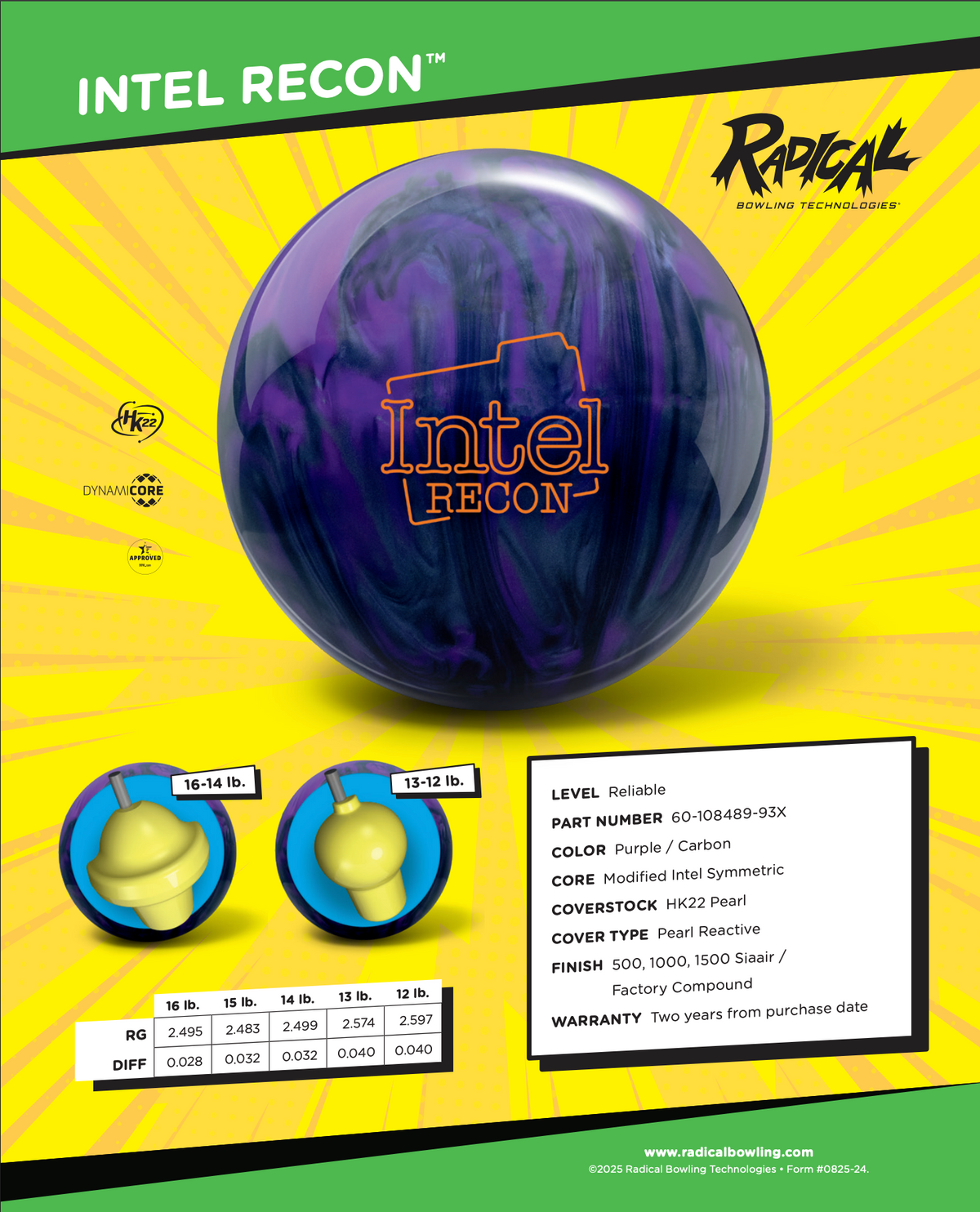 Radical Intel Recon - Bowlers Asylum - World Elite Bowling - SRGBBFS - Storm Bowling - Roto Grip Bowling - 900 Global Bowling - Motiv Bowling - Track Bowling - Brunswick Bowling - Radical Bowling - Ebonite Bowling - DV8 Bowling - Columbia 300 Bowling - Hammer Bowling