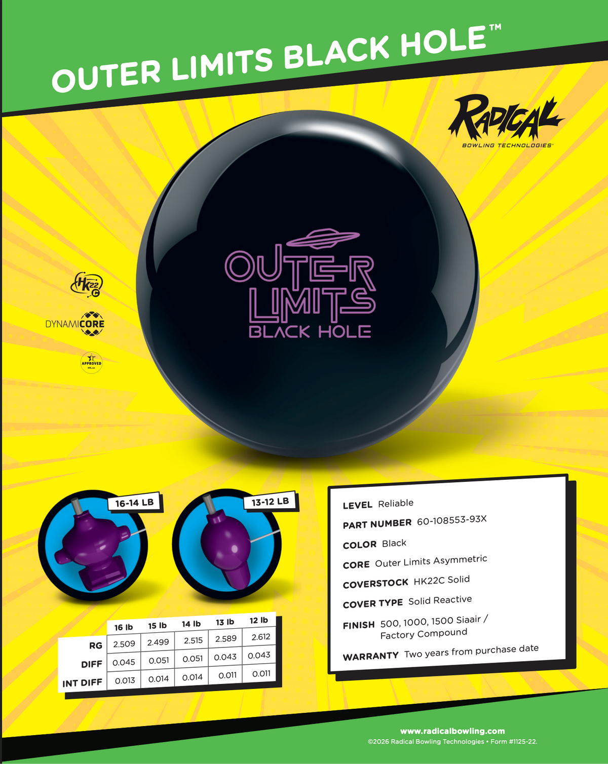 Radical Outer Limits Black Hole - Bowlers Asylum - World Elite Bowling - SRGBBFS - Storm Bowling - Roto Grip Bowling - 900 Global Bowling - Motiv Bowling - Track Bowling - Brunswick Bowling - Radical Bowling - Ebonite Bowling - DV8 Bowling - Columbia 300 Bowling - Hammer Bowling