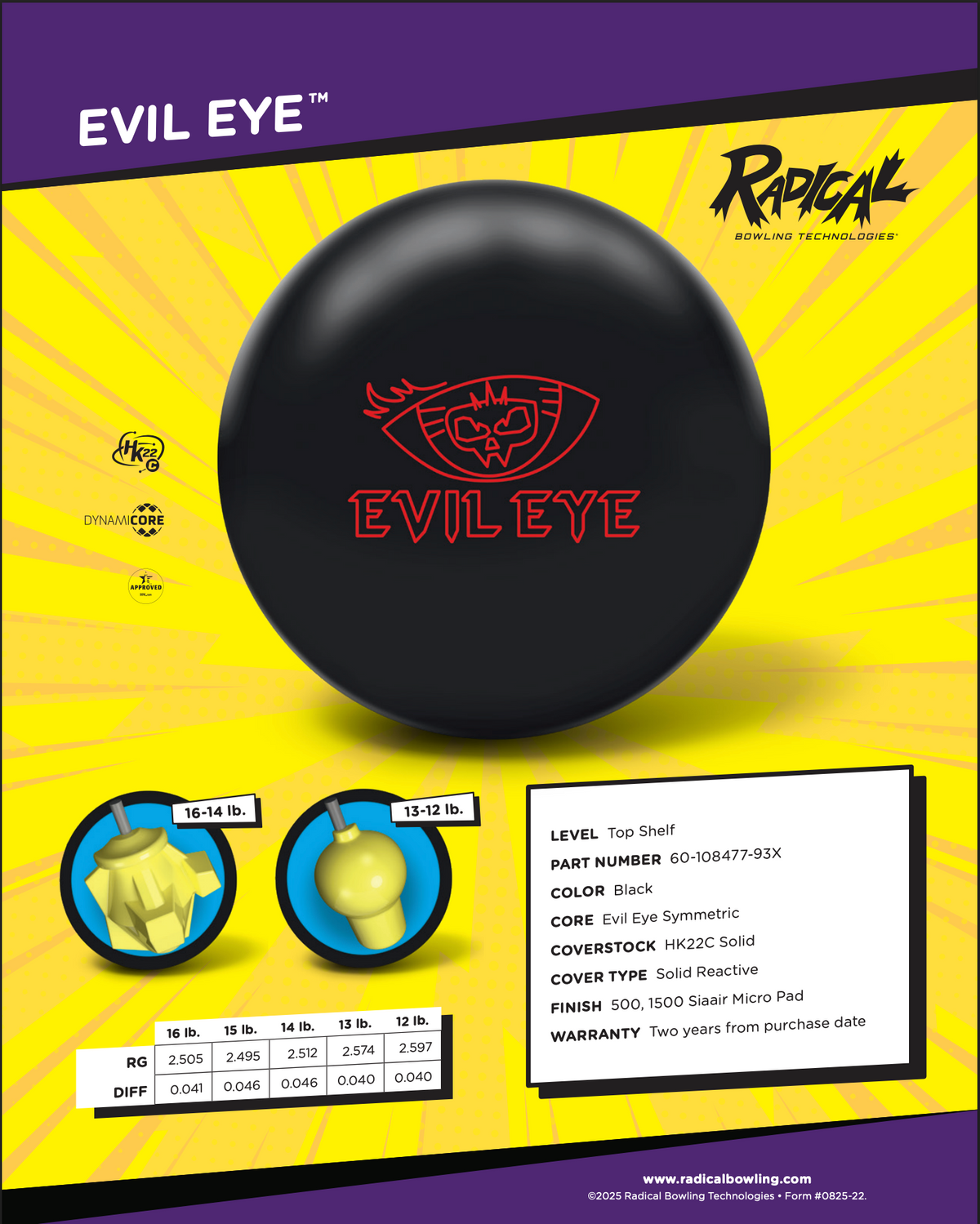 Radical Evil Eye - Bowlers Asylum - World Elite Bowling - SRGBBFS - Storm Bowling - Roto Grip Bowling - 900 Global Bowling - Motiv Bowling - Track Bowling - Brunswick Bowling - Radical Bowling - Ebonite Bowling - DV8 Bowling - Columbia 300 Bowling - Hammer Bowling