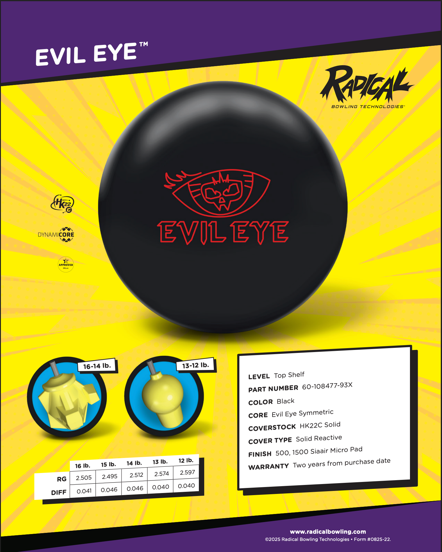 Radical Evil Eye - Bowlers Asylum - World Elite Bowling - SRGBBFS - Storm Bowling - Roto Grip Bowling - 900 Global Bowling - Motiv Bowling - Track Bowling - Brunswick Bowling - Radical Bowling - Ebonite Bowling - DV8 Bowling - Columbia 300 Bowling - Hammer Bowling