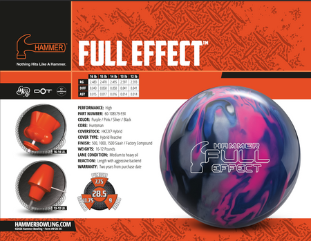 Hammer Full Effect - Bowlers Asylum - World Elite Bowling - SRGBBFS - Storm Bowling - Roto Grip Bowling - 900 Global Bowling - Motiv Bowling - Track Bowling - Brunswick Bowling - Radical Bowling - Ebonite Bowling - DV8 Bowling - Columbia 300 Bowling - Hammer Bowling