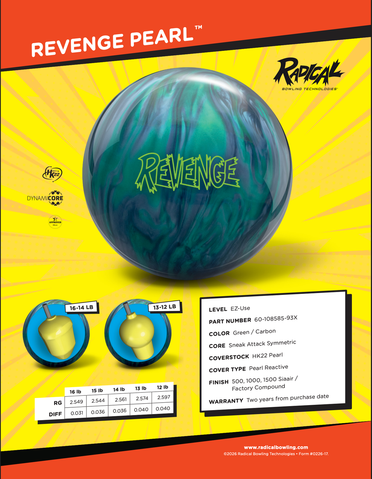 Radical Revenge Pearl - Bowlers Asylum - World Elite Bowling - SRGBBFS - Storm Bowling - Roto Grip Bowling - 900 Global Bowling - Motiv Bowling - Track Bowling - Brunswick Bowling - Radical Bowling - Ebonite Bowling - DV8 Bowling - Columbia 300 Bowling - Hammer Bowling