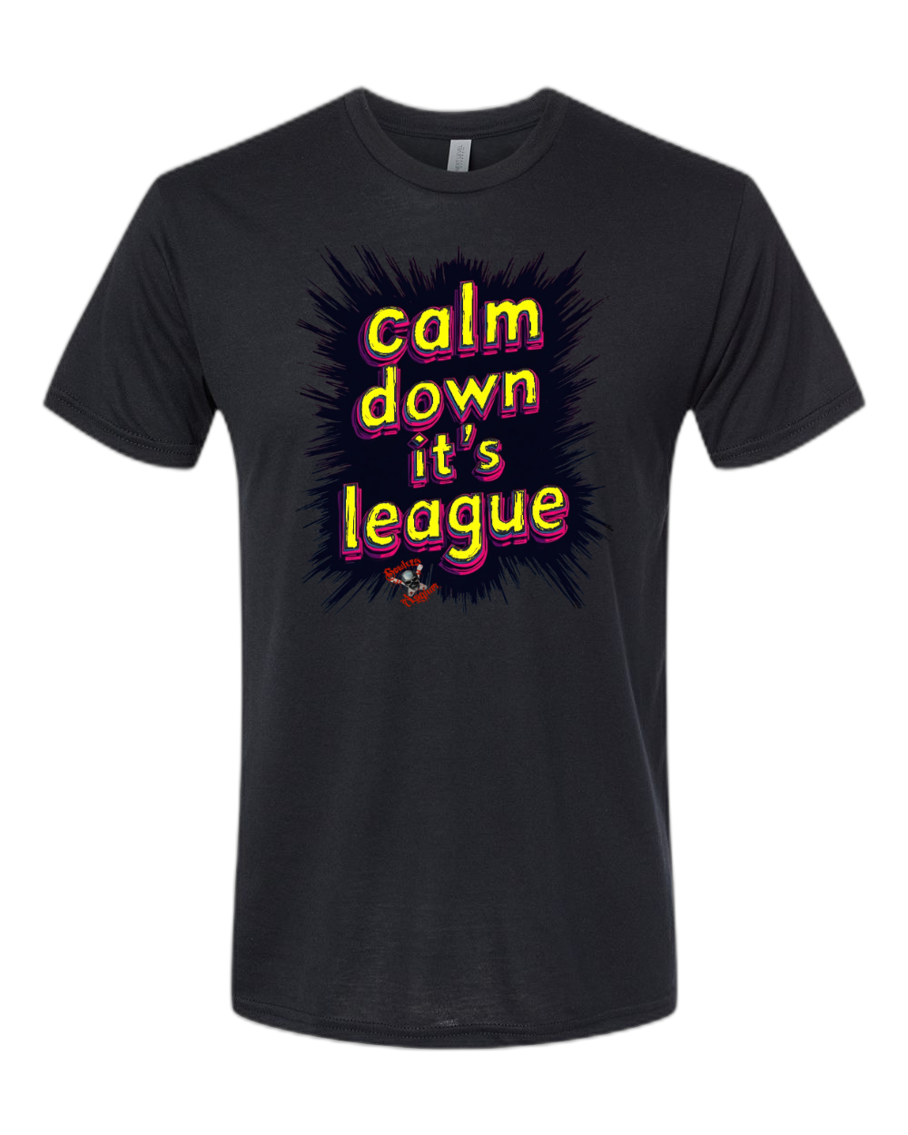 Calm Down It's League T-Shirt - Bowlers Asylum - World Elite Bowling - SRGBBFS - Storm Bowling - Roto Grip Bowling - 900 Global Bowling - Motiv Bowling - Track Bowling - Brunswick Bowling - Radical Bowling - Ebonite Bowling - DV8 Bowling - Columbia 300 Bowling - Hammer Bowling