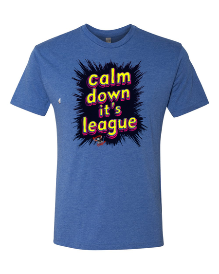 Calm Down It's League T-Shirt - Bowlers Asylum - World Elite Bowling - SRGBBFS - Storm Bowling - Roto Grip Bowling - 900 Global Bowling - Motiv Bowling - Track Bowling - Brunswick Bowling - Radical Bowling - Ebonite Bowling - DV8 Bowling - Columbia 300 Bowling - Hammer Bowling