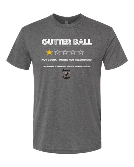 Gutter Ball T-Shirt - Bowlers Asylum - World Elite Bowling - SRGBBFS - Storm Bowling - Roto Grip Bowling - 900 Global Bowling - Motiv Bowling - Track Bowling - Brunswick Bowling - Radical Bowling - Ebonite Bowling - DV8 Bowling - Columbia 300 Bowling - Hammer Bowling