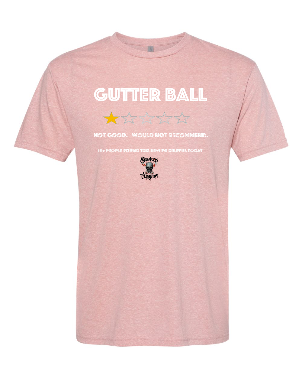 Gutter Ball T-Shirt - Bowlers Asylum - World Elite Bowling - SRGBBFS - Storm Bowling - Roto Grip Bowling - 900 Global Bowling - Motiv Bowling - Track Bowling - Brunswick Bowling - Radical Bowling - Ebonite Bowling - DV8 Bowling - Columbia 300 Bowling - Hammer Bowling