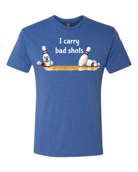 I Carry Bad Shots T-Shirt - Bowlers Asylum - World Elite Bowling - SRGBBFS - Storm Bowling - Roto Grip Bowling - 900 Global Bowling - Motiv Bowling - Track Bowling - Brunswick Bowling - Radical Bowling - Ebonite Bowling - DV8 Bowling - Columbia 300 Bowling - Hammer Bowling