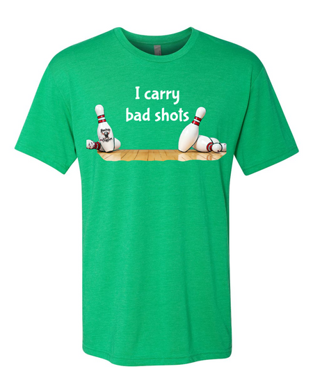 I Carry Bad Shots T-Shirt - Bowlers Asylum - World Elite Bowling - SRGBBFS - Storm Bowling - Roto Grip Bowling - 900 Global Bowling - Motiv Bowling - Track Bowling - Brunswick Bowling - Radical Bowling - Ebonite Bowling - DV8 Bowling - Columbia 300 Bowling - Hammer Bowling